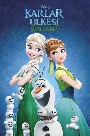 Karlar Ülkesi: Kutlama izle