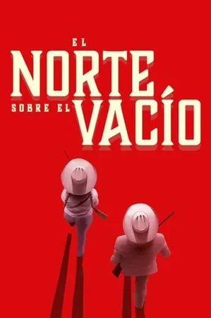 El norte sobre el vacío