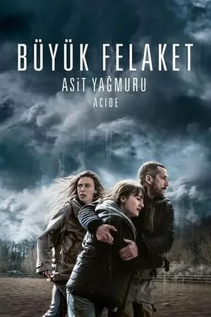 Büyük Felaket: Asit Yağmuru izle