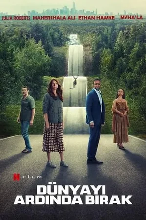 Dünyayı Ardında Bırak izle