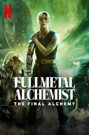 Fullmetal Alchemist: The Final Alchemy izle