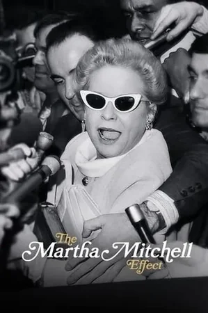 Martha Mitchell Etkisi izle