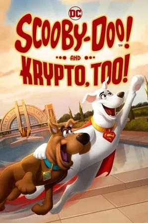 Scooby-Doo! and Krypto, Too! izle