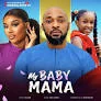 My Baby Mama izle