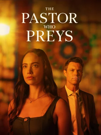 The Pastor Who Preys izle