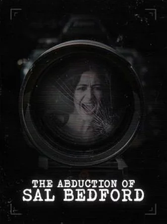 Abduction of Sal Bedford izle