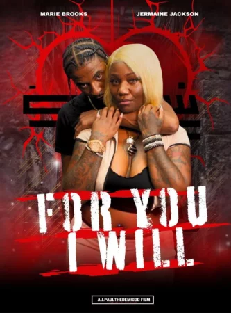 For You I Will izle