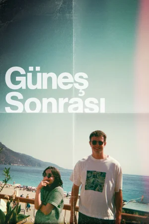 Güneş Sonrası izle