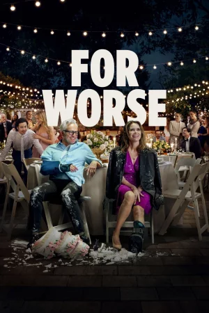 For Worse izle