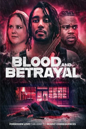Blood and Betrayal izle
