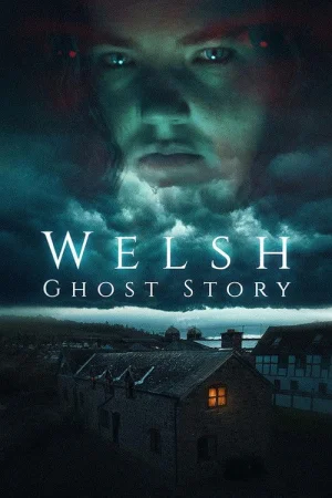 Welsh Ghost Story izle