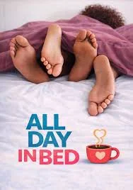 In Bed All Day izle