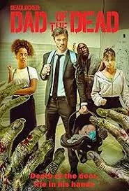 Deadlocked Dad of the Dead izle